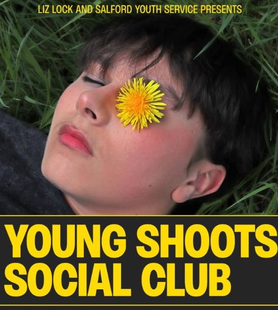 A photograph of a young person's face, looking calm, with a yellow dandelion over one eye. Underneath it reads Young Shoots Social Club